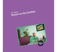 Alex Bleeker Heaven On the Faultline (Vinyl) 12" Album