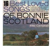 Alex Campbell - 16 Best Loved Songs Of Bonnie Scotland