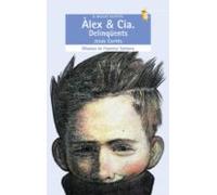 Alex & Cia: Delinquents