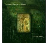 Alex Cline , Jeff Gauthier, G. E. Stinson - The Other Shore