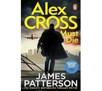 Alex Cross Must Die