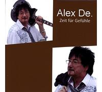 Alex De. - Zeit für Gefühle