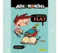 Alex Et Les Monstres Vol.1 : Larrivée De M. Flat! (audiolibro)