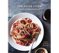 Alex Guarnaschelli The Home Cook (Tapa dura) (Importación USA)