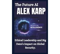 ALEX KARP: Navigating Tech, Ethics, and Security in the Data Age. (Stars & Stories)