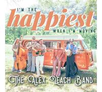 Alex Leach - I'M THE HAPPIEST WHEN I'M MOVING
