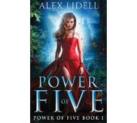 Alex Lidell Power of Five (Tapa dura) Power of Five