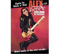 Alex Lora: Slave to Rock & Roll [USA] [DVD]