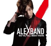 ALEX MAX BAND - We've All Been There