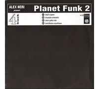 Alex Neri - Planet Funk (x7, Incl. Sexy Mad Version) (2MAX) [Vinyl Single]
