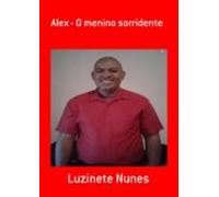 Alex - O Menino Sorridente (ebook)
