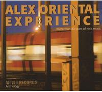 Alex Oriental Experience More Than 40 Years of Rock Music (CD)