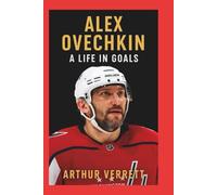 ALEX OVECHKIN: A Life in Goals