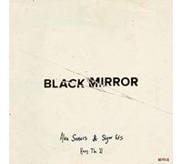 Alex Somers - Black Mirror: Hang The Dj. Music From The Original Netflix Series [Vinilo]