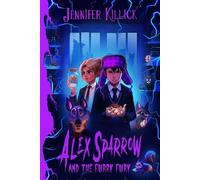Alex Sparrow and the Furry Fury