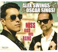 Alex Swings Oscar Sings - Germany Entry Eurovision Song Contest 2009