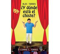 Alex Torres ¿Y Dónde Está El Chiste?