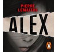 Alex (Un caso del comandante Camille Verhoeven 2)