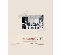Alex Webb & Rebecca Norris Webb: Memory City