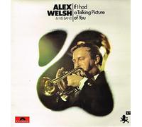 Alex Welsh And His Band - If I Had A Talking Picture Of You [LP]