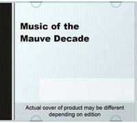 Alex Welsh & His Band - Music of the Mauve Decade