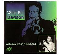 Alex Welsh & His Band - Wild Bill Davidson With Alex W