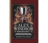 ALEX WINDSOR BIOGRAPHY: From Liberty to Legend - The Journey of a Fearless Wrestler, Mother, and Trailblazer in Women’s Wrestling