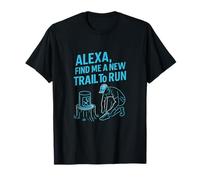 Alexa Find Me A New Trail To Run Neon Running novedad Camiseta