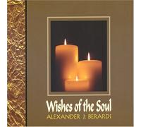 Alexander Berardi - Wishes of the Soul