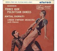 Alexander Borodin - Prince Igor : Polovtsian Dances - Antal Dorati / The London Symphony Orchestra 7" 45