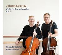Alexander Hülshoff - Johann Stiastny: Works for Two Violoncellos, Vol. 2