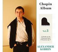 Alexander Kobrin - Chopin Album: 12 Etudes Op. 10 3