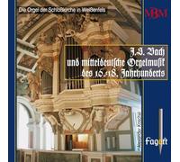 Alexander Koschel - J.S. Bach und mitteldeutsche Orgelmusik des 16.-18. Jh., Vol. 1