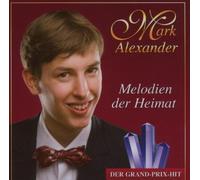 Alexander, Marc - Melodien der Heimat