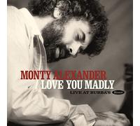 Monty Alexander - Live At Bubba's 1982
