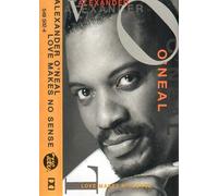 Alexander O'Neal - Love Makes No Sense [Casete]