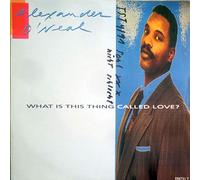 ALEXANDER O'NEAL - WHAT IS THIS THING CALLED LOVE 7 INCH (7" VINYL 45) UK ISSUE PRESSED IN HOLLAND TABU 1991