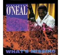 Alexander O'Neal - What's Missing / Do You Wanna Like I Do [Vinyl Single]