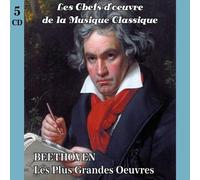 Alexander Pervomaysky - Les chefs-d'oeuvre de la musique classique : BEETHOVEN : Les plus grandes oeuvres - Coffret 5 CD