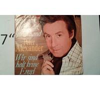 ALEXANDER, Peter - Paß gut auf dich auf mein Kind / Wir sind halt keine Engel / 17 240 AT