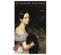 Alexander Puschkin Arthu Die Hauptmannstochter: Roman (insel tasc (Tapa blanda)