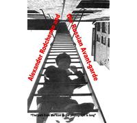 Alexander Rodchenko and the Russian Avant-garde (NTSC Version)