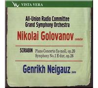 Alexander Scriabin - Genrikh Neigaus / Nikolai Golovanov (CD)