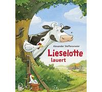 Alexander Steff Lieselotte lauert: Ausgezeichnet mit dem Buxtehuder (Tapa dura)