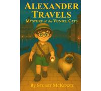 Alexander Travels: Mystery of the Venice Cats