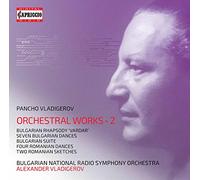 Alexander Vladigerov - Œuvres Orchestrales (Volume 2)