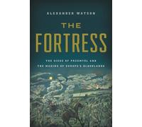 Alexander Watson The Fortress (Tapa dura) (Importación USA)