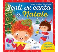 Alexandra Colombo Stefano Bordig Senti chi canta a Natale. Con CD- (Tapa blanda)