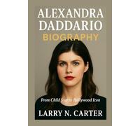 ALEXANDRA DADDARIO BIOGRAPHY: From Child Star to Hollywood Icon