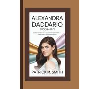 ALEXANDRA DADDARIO BIOGRAPHY: Secrets Behind the Eyes Everyone Remembers - Fame, Family, and Defining Roles